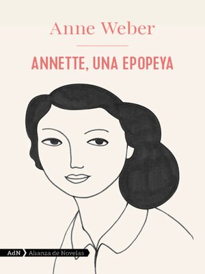 cover image of Annette, una epopeya